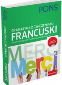 Gramatyka z ćwiczeniami. Francuski PONS