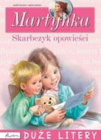 Martynka. Skarbczyk opowieści