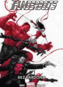 Thunderbolts T.1 Bez pardonu
