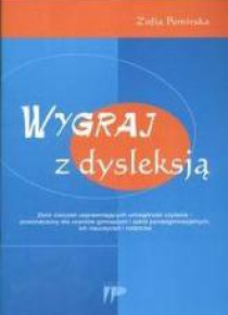 Wygraj z dysleksją. Zbiór ćwiczeń