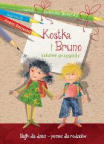 Kostka i Bruno. Szkolne przygody