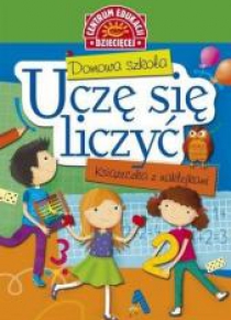 Domowa szkoła. Uczę się liczyć
