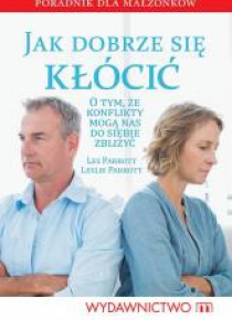 Jak dobrze się kłócić