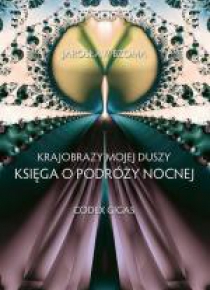 Krajobrazy mojej duszy Księga VI. Codex Gigas
