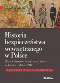 Historia bezpieczeństwa wewnętrznego w Polsce