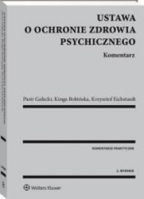 Ustawa o ochronie zdrowia psychicznego. Komentarz
