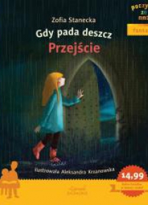 Gdy pada deszcz. Przejście