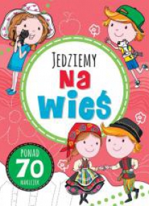 Zabawy w podróży. Jedziemy na wieś