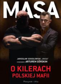 Masa o kilerach polskiej mafii