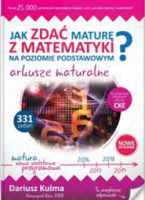 Jak zdać maturę z matematyki? Arkusze mat. ZP 2016