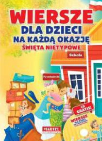 Wiersze dla dzieci... Święta nietypowe + CD