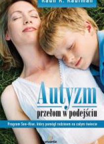 Autyzm - przełom w podejściu