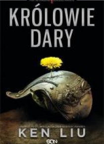 Pod sztandarem Dzikiego Kwiatu T.1. Królowie Dary