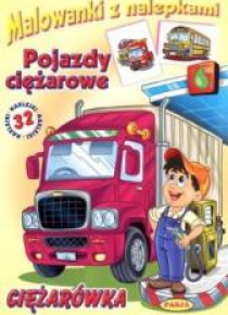 Malowanki z nalepkami. Poj. ciężarowe. Ciężarówka