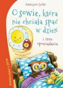 O sowie, która nie chciała spać w dzień