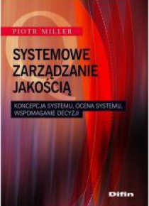 Systemowe zarządzanie jakością