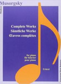Musorgsky. Samtliche Werke fur Klavier