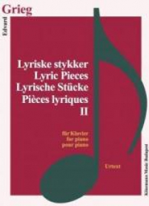Grieg. Lyrische Stucke II fur Klavier