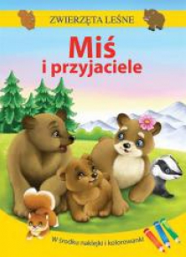Zwierzęta leśne. Miś i przyjaciele