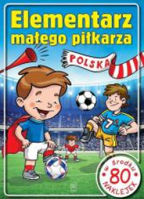 Elementarz małego piłkarza