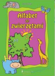 Alfabet ze zwierzętami - wierszyki, zabawy i...
