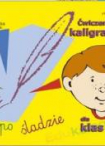 Ćwiczenia kaligraficzne dla klas 0-III