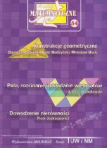 Miniatury matematyczne 54 Konstrukcje geometryczne