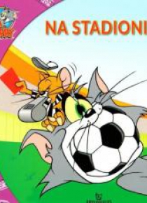 Tom i Jerry. Na stadionie