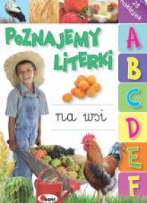 Poznajemy literki. Na wsi