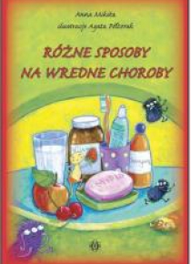 Różne sposoby na wredne choroby w.2016