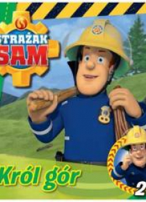 Strażak Sam 2. Król gór
