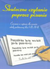 Skuteczne czytanie poprzez pisanie