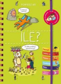 Powiedz mi! Ile?
