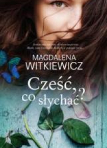 Cześć, co słychać?