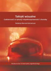 Taktyki wizualne. Codzienność w sytuacji...
