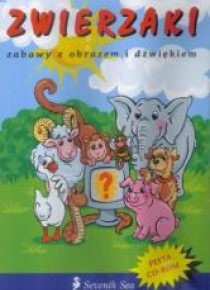 Zwierzaki. Zabawy z obrazem i dźwiękiem CD