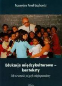 Edukacja międzykulturowa- konteksty