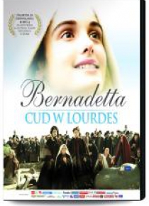 Bernadetta. Cud w Lourdes DVD