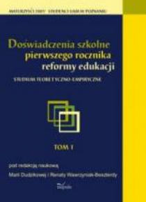 Doświadczenia szkolne pierwszego rocznika...