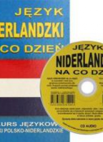 Język niderlandzki na co dzień z płytami CD i MP3.