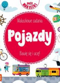 Maluszkowe zadania. Pojazdy