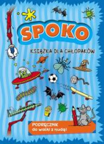 Spoko książka dla chłopaków