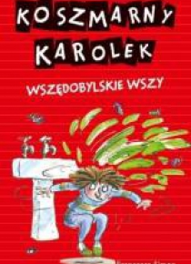 Koszmarny Karolek. Wszędobylskie wszy w. 2016