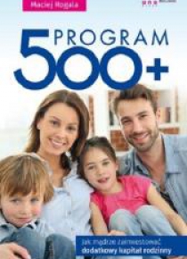 Program 500+. Jak mądrze zainwestować...