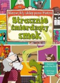 Niezwykły sklep P. Piotra. Strasznie śmierdzący...