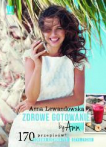 Zdrowe gotowanie by Ann