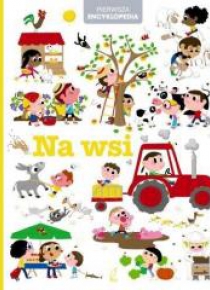 Pierwsza Encyklopedia - Na wsi