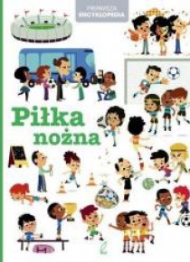 Pierwsza Encyklopedia - Piłka nożna