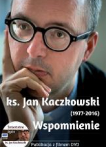 Ks. Jan Kaczkowski. Wspomnienie. Książeczka z DVD