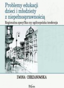 Problemy edukacji dzieci i młodzieży z niepełnosp.